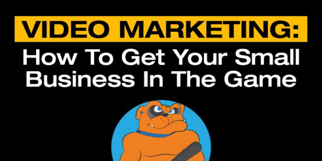 Video-Marketing-How-To-Get-Your-Small-Business-In-The-Game
