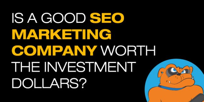 Is-A-Good-SEO-Marketing-Company-Worth-The-Investment-Dollars