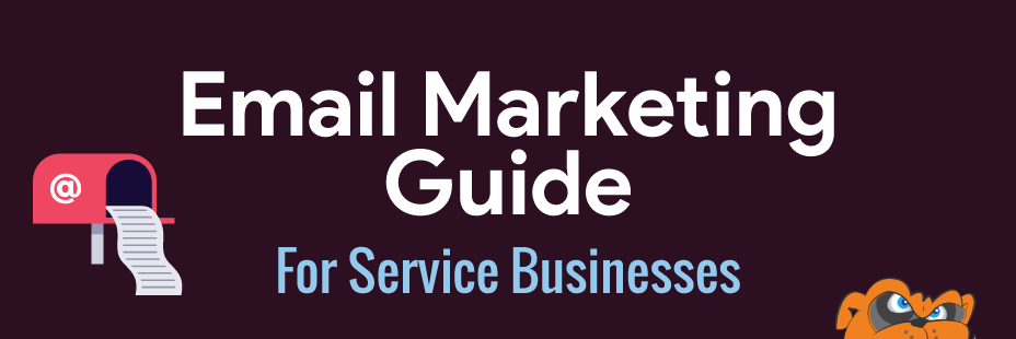 Email Marketing Guide For Service Businesses