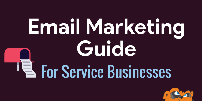 simple-email-Marketing-Guide-for-Home-Service-Businesses_feature-blog Simple Email Marketing Guide For Service Businesses